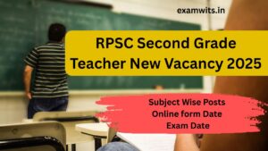 RPSC Second Grade Teacher New Vacancy 2025